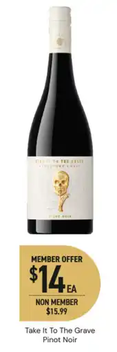 Dan Murphy's Take it to the grave pinot noir offer