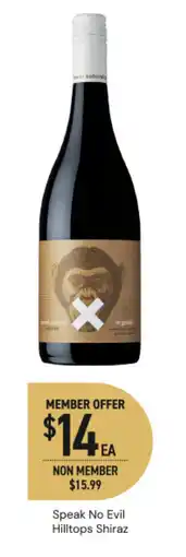 Dan Murphy's Speak no evil hilltops shiraz offer
