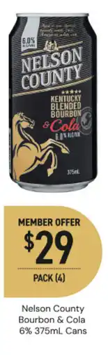 Dan Murphy's Nelson County Bourbon & Cola 6% Cans offer