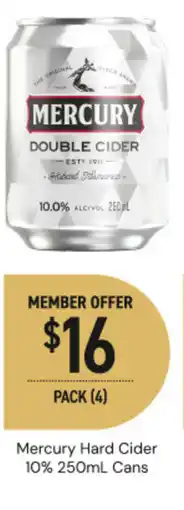 Dan Murphy's Mercury hard cider 10% cans offer