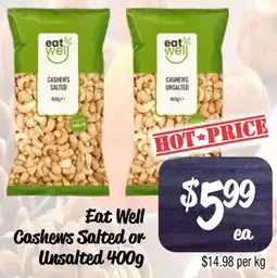 Farmer Jack's Eat well cashews salted or unsalted offer