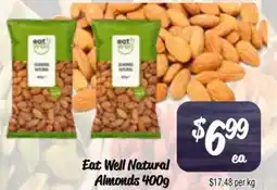 Farmer Jack's Eat well natural almonds offer