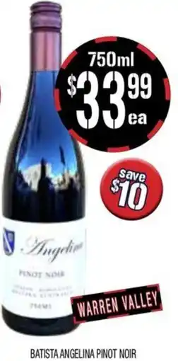 Farmer Jack's Batista angelina pinot noir offer