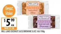 Supabarn MILL LANE COCONUT SLICE/BROWNIE SLICE offer
