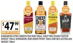 Supabarn Bundaberg extra smooth red rum, sheep dog peanut butter whisky, bundaberg rum under proof and ned australian whisky offer
