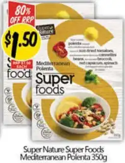NQR Super Nature Super Foods Mediterranean Polenta offer