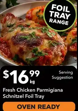 Ritchies Fresh Chicken Parmigiana Schnitzel Foil Tray offer