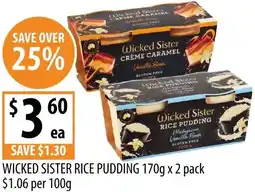 Supabarn Wicked sister rice pudding offer