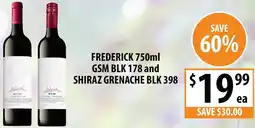Supabarn Frederick gsm blk 178 and shiraz grenache blk 398 offer