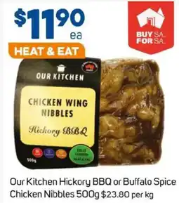 Foodland Our kitchen hickory bbq or buffalo spice chicken nibbles offer