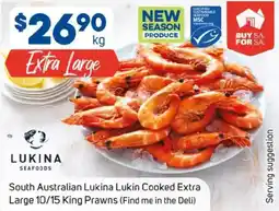 Foodland South australian lukina lukin cooked extra large 10/15 king prawns offer