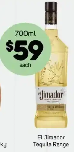 Foodland El jimador tequila range offer