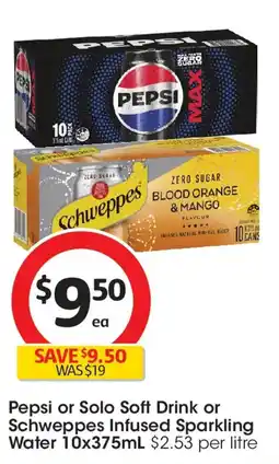 Coles Pepsi or Solo Soft Drink or Schweppes Infused Sparkling Water offer