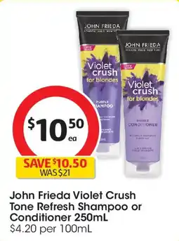 Coles John Frieda Violet Crush Tone Refresh Shampoo or Conditioner offer