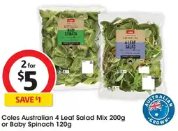Coles Coles Australian 4 Leaf Salad Mix or Baby Spinach offer