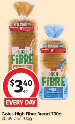 Coles Coles High Fibre Bread offer