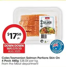 Coles Coles Tasmanian Salmon Portions Skin On offer