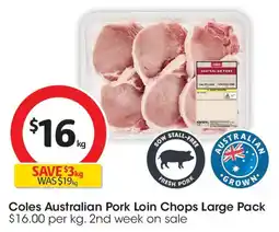 Coles Coles Australian Pork Loin Chops Large Pack offer