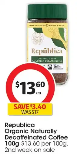 Coles Republica Organic Naturally Decaffeinated Coffee offer