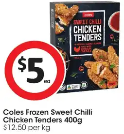 Coles Coles Frozen Sweet Chilli Chicken Tenders offer