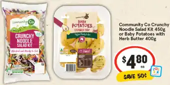 IGA Community Co Crunchy Noodle Salad Kit or Baby Potatoes with Herb Butter offer