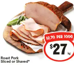 IGA Roast Pork Sliced or Shaved offer