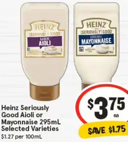 IGA Heinz Seriously Good Aioli or Mayonnaise offer