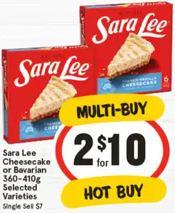 IGA Sara Lee Cheesecake or Bavarian offer