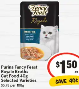 IGA Purina Fancy Feast Royale Broths Cat Food offer