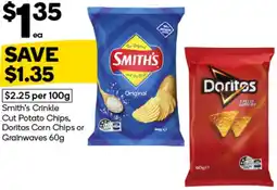 Woolworths Smith’s Crinkle Cut Potato Chips, Doritos Corn Chips or Grainwaves offer