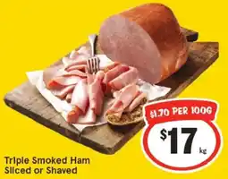 IGA Triple smoked ham sliced or shaved offer
