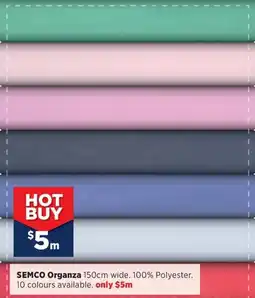 Spotlight Semco Organza offer