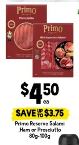 Drakes Primo reserve salami ham or prosciutto offer