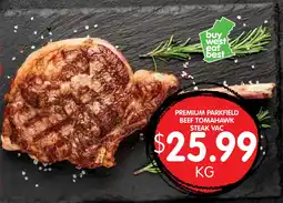 Spudshed Premium parkfield beef tomahawk steak vac offer