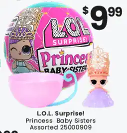 Toymate L.O.L. Surprise! Princess Baby Sisters Assorted offer