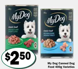 Friendly Grocer My Dog Canned Dog Food Varieties offer
