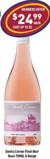 Liquor Legends Devils Corner Pinot Noir Rose & Range offer