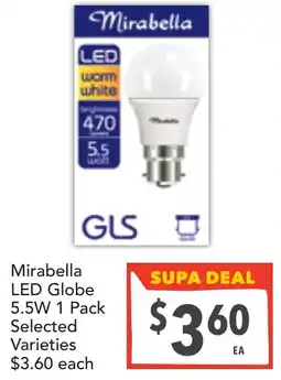 Supa Valu Mirabella led globe 5.5w selected varieties offer
