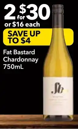 Supa Valu Fat bastard chardonnay offer