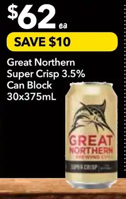 Supa Valu Great northern super crisp 3.5% can block offer