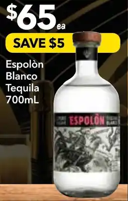 Supa Valu Espolòn blanco tequila offer