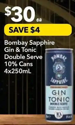 Supa Valu Bombay sapphire gin & tonic double serve bombay 10% cans offer