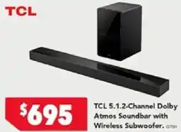 Harvey Norman TCL 5.1.2-Channel Dolby Atmos Soundbar with Wireless Subwoofer offer