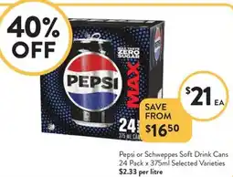 Foodworks Pepsi or Schweppes Soft Drink Cans Selected Varieties offer