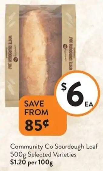 Foodworks Community Co Sourdough Loaf Selected Varieties offer