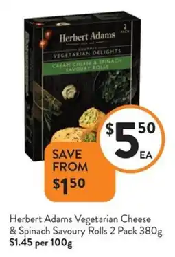 Foodworks Herbert Adams Vegetarian Cheese & Spinach Savoury Rolls offer
