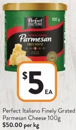 Foodworks Perfect Italiano Finely Grated Parmesan Cheese offer