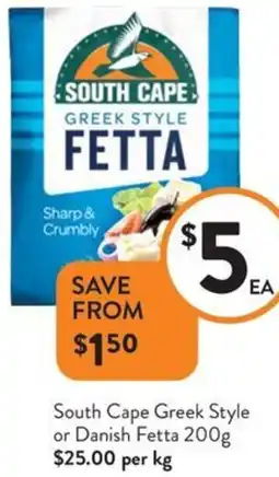 Foodworks South Cape Greek Style or Danish Fetta offer
