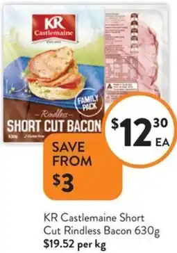 Foodworks KR Castlemaine Short Cut Rindless Bacon offer