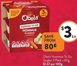 Foodworks Obela Hommus To Go Singles offer